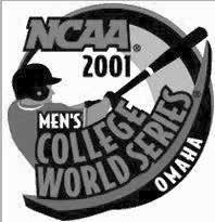 2015 Nebraska Baseball College World Series Appearances Nebraska has reached the College World Series three times since 2001 94 2001 College World Series - 50-16 Record - Head Coach Dave Van Horn