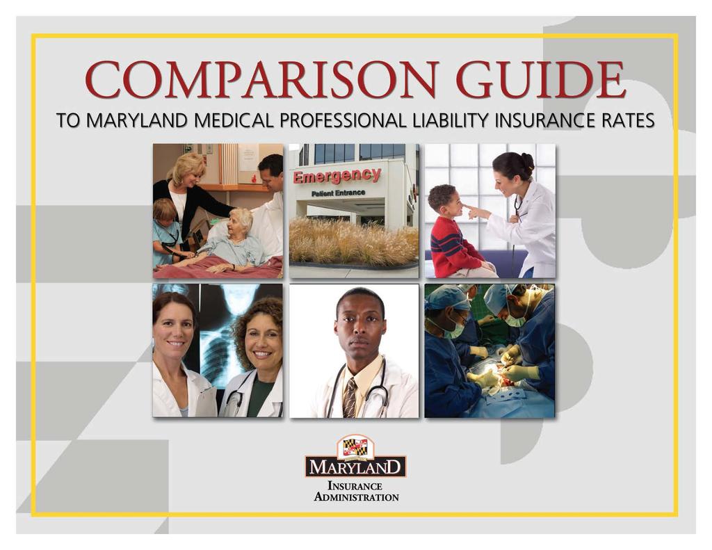 COMPARISON GUIDE TO MARYLAND MEDICAL PROFESSIONAL