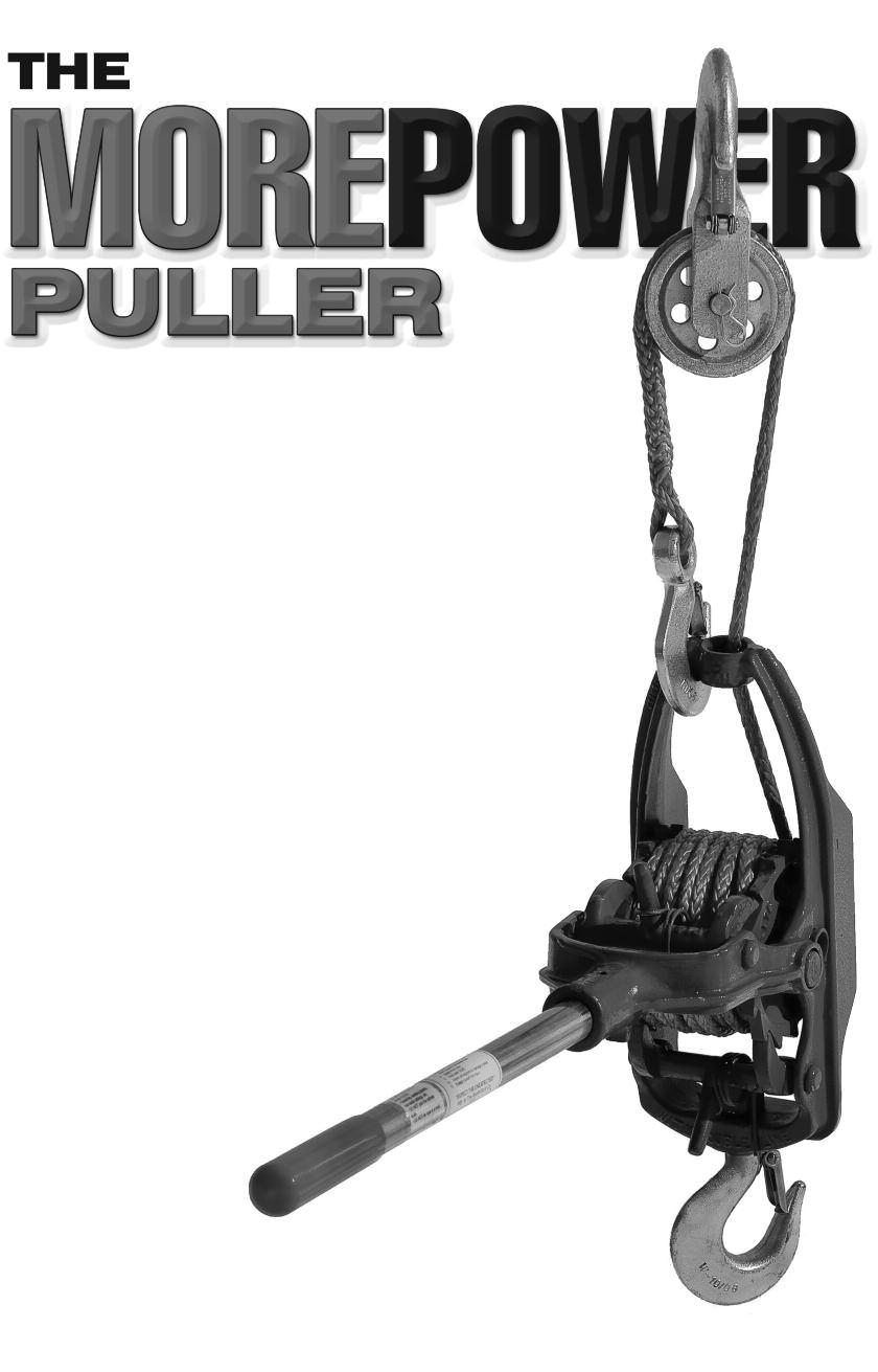 Thank you for purchasing The More Power Puller. If you have any questions about using your puller, please feel free to contact us with any questions.