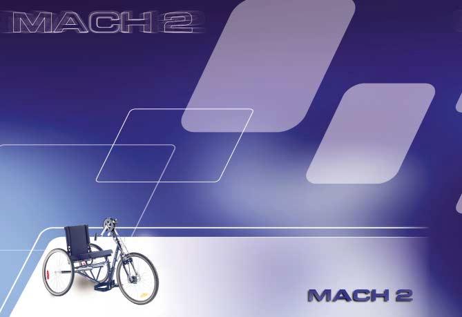 Quickie Mach 2 - Perfect for any Rider Available in three-speed and seven-speed