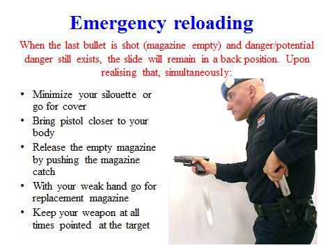 12 2. Emergency reloading Slide 13 Instructors note: Slide 13 is animated to show the movement to the students.