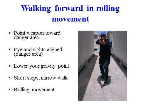 24 2. Walking in rolling movements Slide 13 Instructors note: Slide 13 is animated to show the movement to the students.