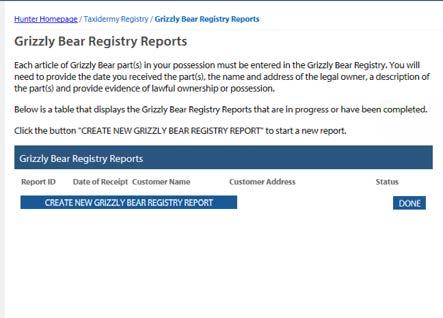 Step 4 Create a Grizzly Bear Registry Reprt Click n the Grizzly Bear Registry link under Taxidermy Registry ptin Step 5 Create a New Grizzly Bear