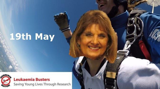 Date: 16 th February Donations at the bar I am doing a skydive on 19th May this year to raise funds for my charity Leukaemia Busters.