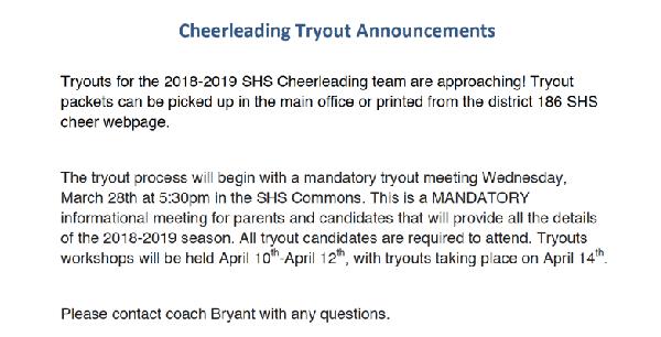 SHS Cheerleading Try Out Information The coach will be