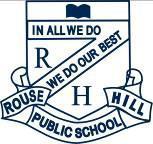 Rouse Hill Public School Newsletter Term 3 Week 6 Date Upcoming Events Event 21 August Painting Afternoon 4-6pm Yrs 3-6 21 August Painting Evening 7-9pm Adults 25 August Public Speaking Finals Stage