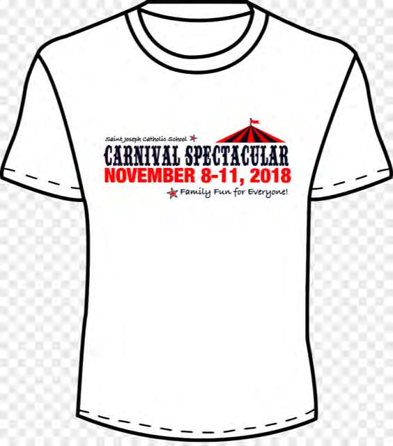 Order Your Carnival Spectacular T-Shirt Now! Carnival Shirts are $12 each or 2 for $20. Please return this form NO LATER than Monday October 22 nd to the office. Late orders cannot be accepted.