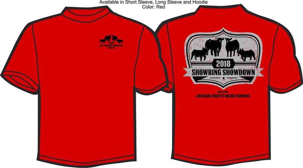 Showring Showdown T-Shirts The Jackson County Young Farmers are selling T-shirts for this year s show! Please do not print this form on the back of your entry!!! ***Please pre-order your shirt.