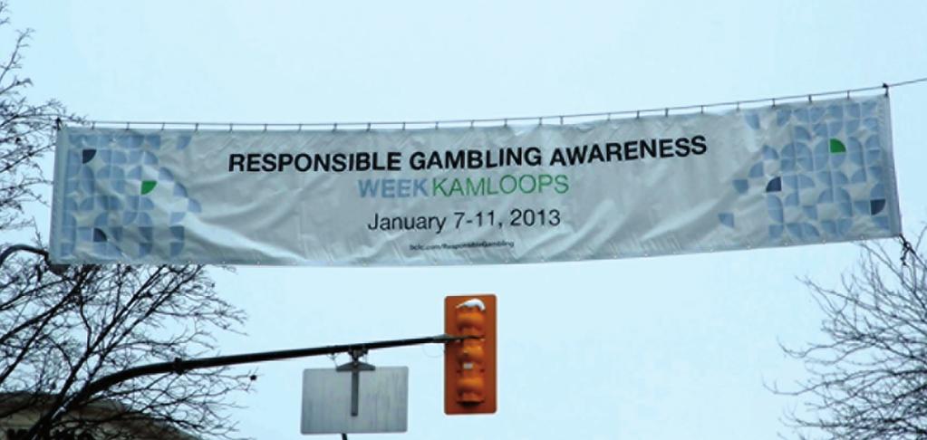 anyone experiencing gambling-related distress to the Responsible and Problem Gambling Program and/or to BCLC s Voluntary Self-Exclusion Program.