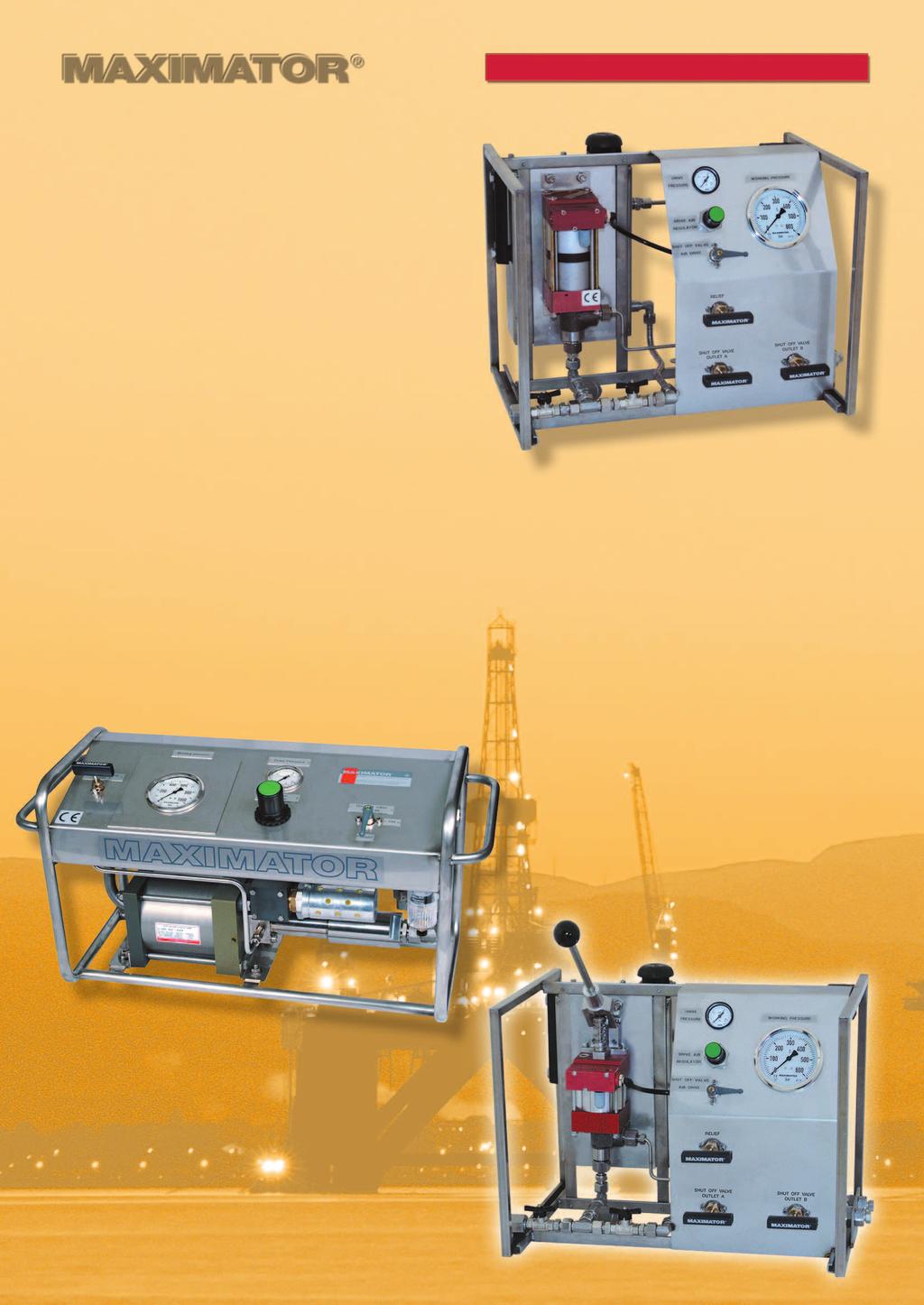 MAXIMATOR Air Driven Liquid Pumps, Power Units and Test Systems 6 lines of air driven liquid pumps Pressures from 4 bar (58 psi) up to 5,500 bar (79,750 psi).