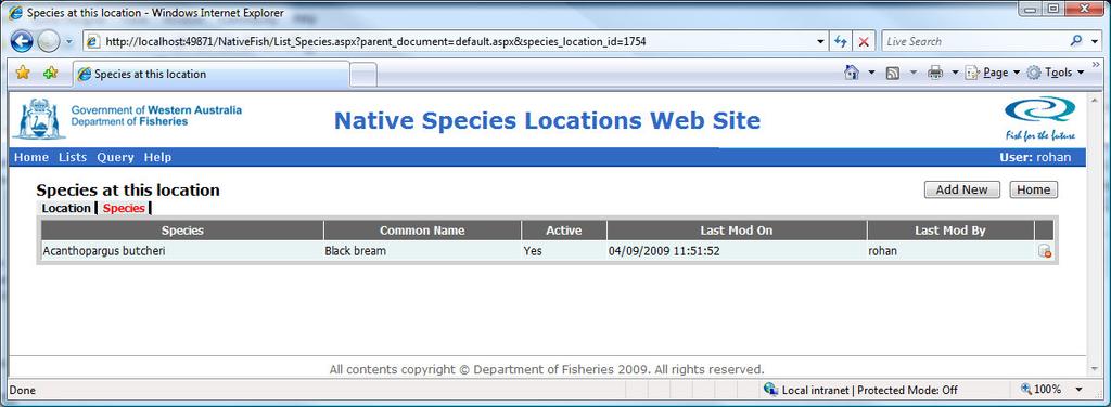 The Back button can be used to return to the Species Location List Screen The species you enter on this screen will be shown on the Species Location List screen.