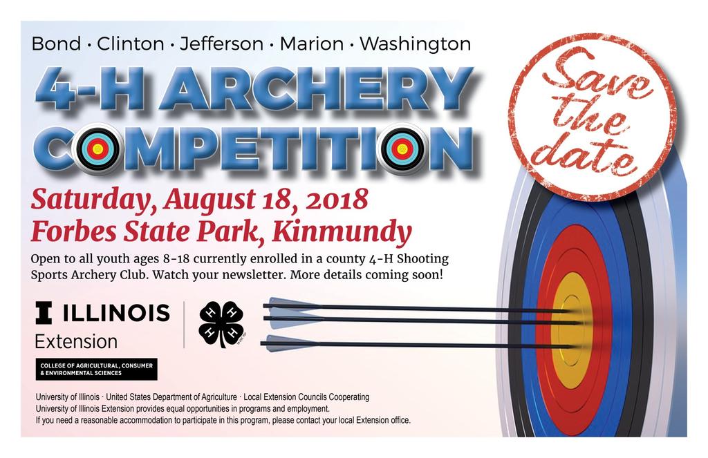 Marion County Shooting Sports News Saturday, Aug. 4, 2018 Archery Exhibition Match Forbes Circle Drive, 3:00 p.m.