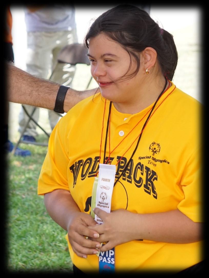Special Olympics provides continuing opportunities to develop physical fitness, demonstrate courage, experience joy and participate in a sharing of gifts, skills and friendship with their families,