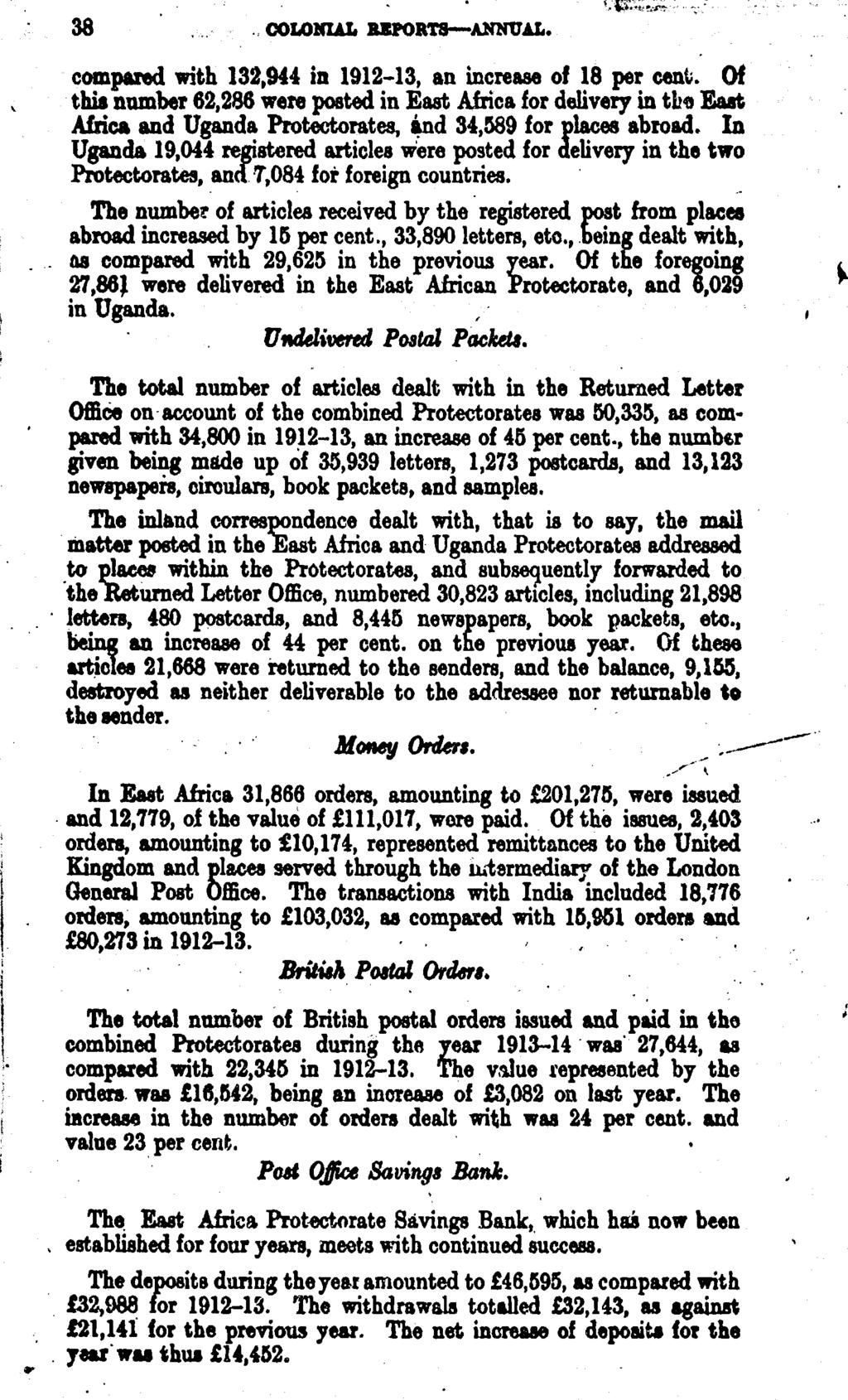 38 COLONIAL REPORTS ANNUAL compared with 132,944 in 1912-13, an increase o! 18 per cent.