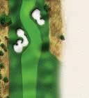 The 0th Hole + + -9 - + + -9 - The th Hole This wide fairway allows
