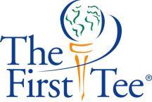 Eligibility Criteria for 2018 Participant Opportunities Involvement in The First Tee provides unique opportunities for participants.