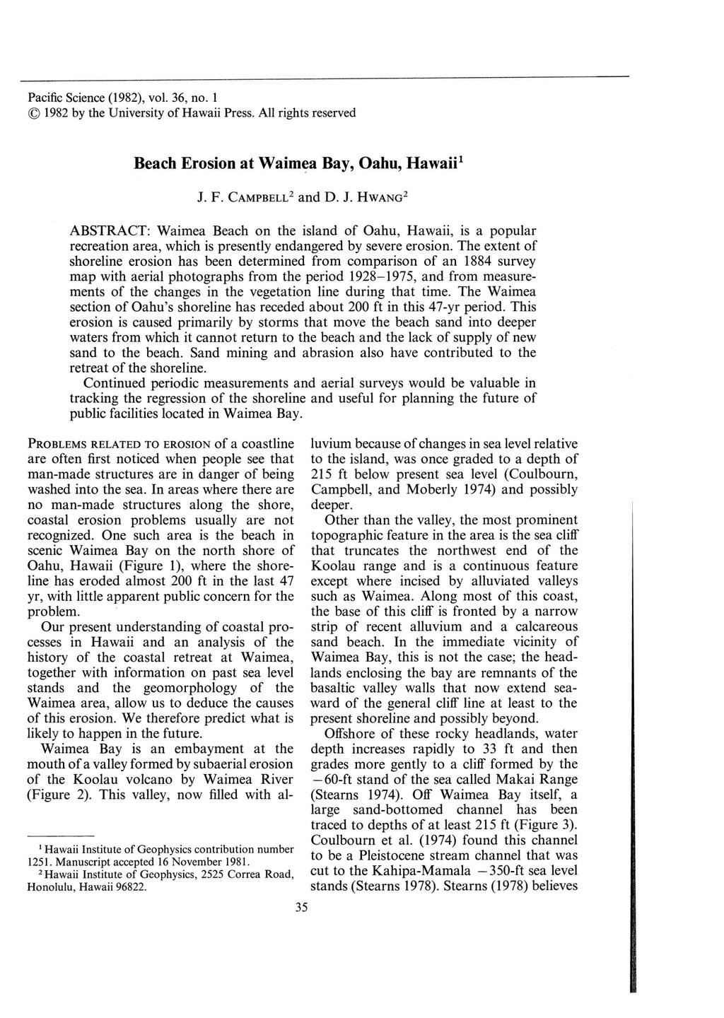 Pacific Science (1982), vol. 36, no. 1 1982 by the University of Hawaii Press. All rights reserved Beach Erosion at Waimea Bay, Oahu, Hawaii l J.