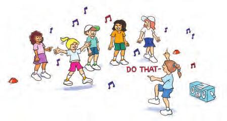 Do This, Do That! To develop spatial awareness and movement skills in a dance activity. In front of all the players, demonstrate a dance move (heel digs, side steps, march steps, grapevine, etc.