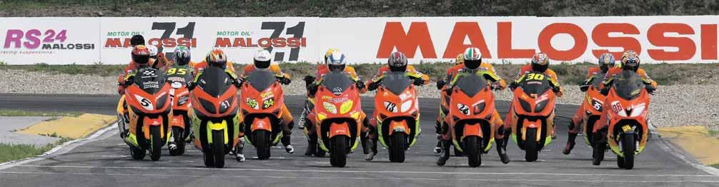 company will intensify during the year 2010, since MALOSSI T-MAX CUP Trophy was born.