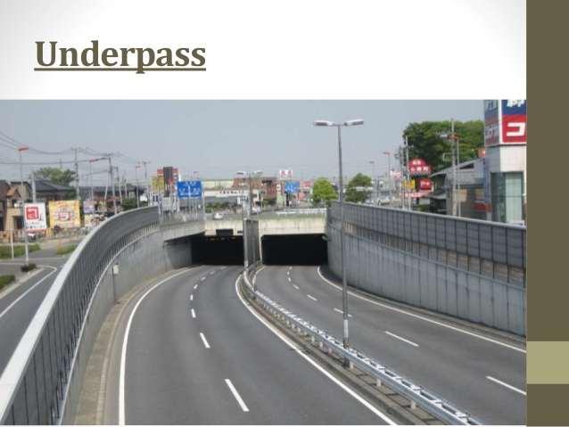 OVERPASS An overpass also known as a flyover, is a bridge, road, railway or similar structure that crosses over