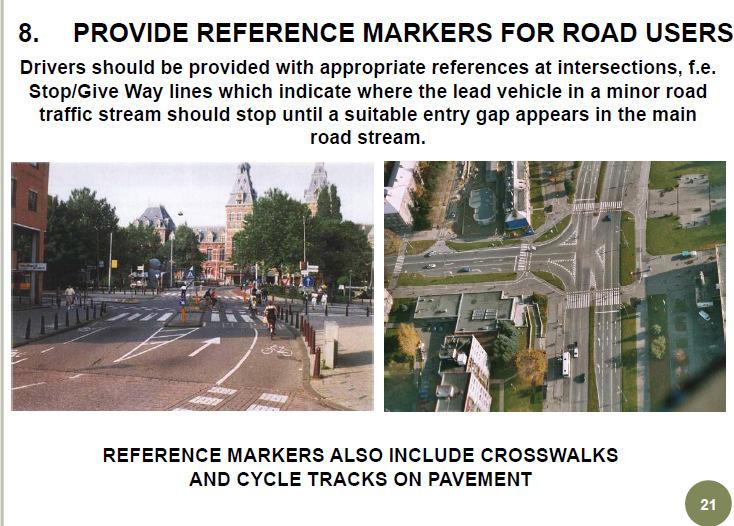 Provide Reference Markers for Road Users 3.