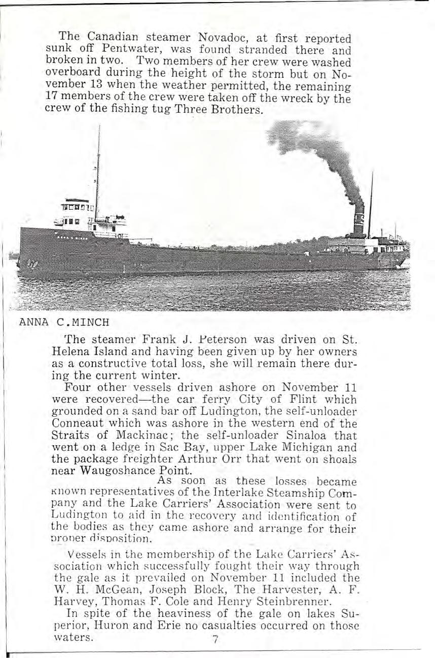 The Canadian steamer Novadoc, at first reported sunk off Pentwater, was found stranded there and broken in two.