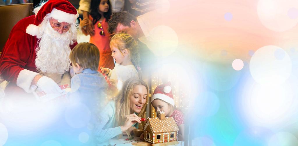 FAMILY CHRISTMAS FAIR Saturday, 22 December 2:00pm 4:00pm Santa Meet & Greet, Gingerbread House decorating, arts & crafts, fun games, face painting, climbing wall 3 years old +, AED 280 per child