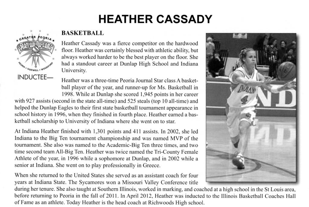 BASKETBALL HEATHER CASSADY Heather Cassady was a fierce competitor on the hardwood floor.