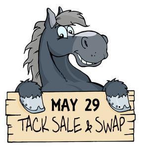 GREAT PLACE TO GET DEALS ON USED TACK - COME OUT AND SEE WHAT'S AVAILABLE! THERE WERE SADDLES LAST YEAR! SALE RUNS UNTIL 2 PM JUNE 4 CAN I DO THE HORSE SHOWS? OF COURSE!