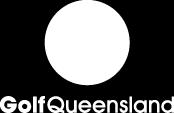 Version vii 10 February 2015 GOLF QUEENSLAND - Selection Policy Policy Purpose: This policy provides selection policy and guidelines for the selection of Players to Golf Queensland Representative