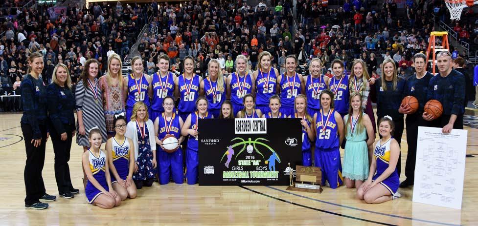 GIRLS STATE BASKETBALL TOURNAMENT 31st Annual Class AA Championship Series Denny Sanford Premier Center March 17-19, 2016 CLASS "AA" CHAMPIONS Aberdeen Central Golden Eagles Team members include: