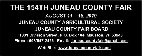 2019 THE JUNEAU COUNTY FAIR MEAT ANIMAL SALE EXHIBITOR S GUIDE Juneau County Fair Board Meat Sale Advisory Group Pres. Heidi Finucan --- 608/547-7000 Chair Mike Coughlin --- 608/963-9346 Vice Pres.