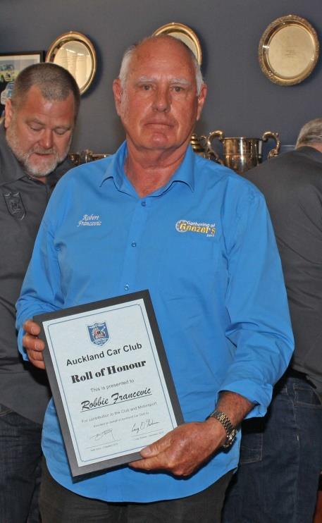 ROLL OF HONOUR & MEMBERS REUNION 2018 Part 1 INTRODUCING THE FIRST TEN AUCKLAND CAR CLUB ROLL OF HONOUR INDUCTEES OF 2018 Robbie Francevic is a legend in NZ motor racing having won multiple New