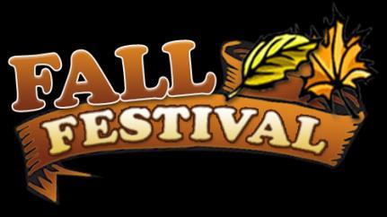 Volunteers Needed for the Fall Festival We are reaching out and asking for your help to make this year's fall festival on October 26 th from 4-7pm one to remember!