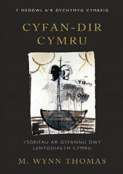 rhwng diwylliannau llên Gymraeg a llên Saesneg Cymru dros ganrif a mwy.