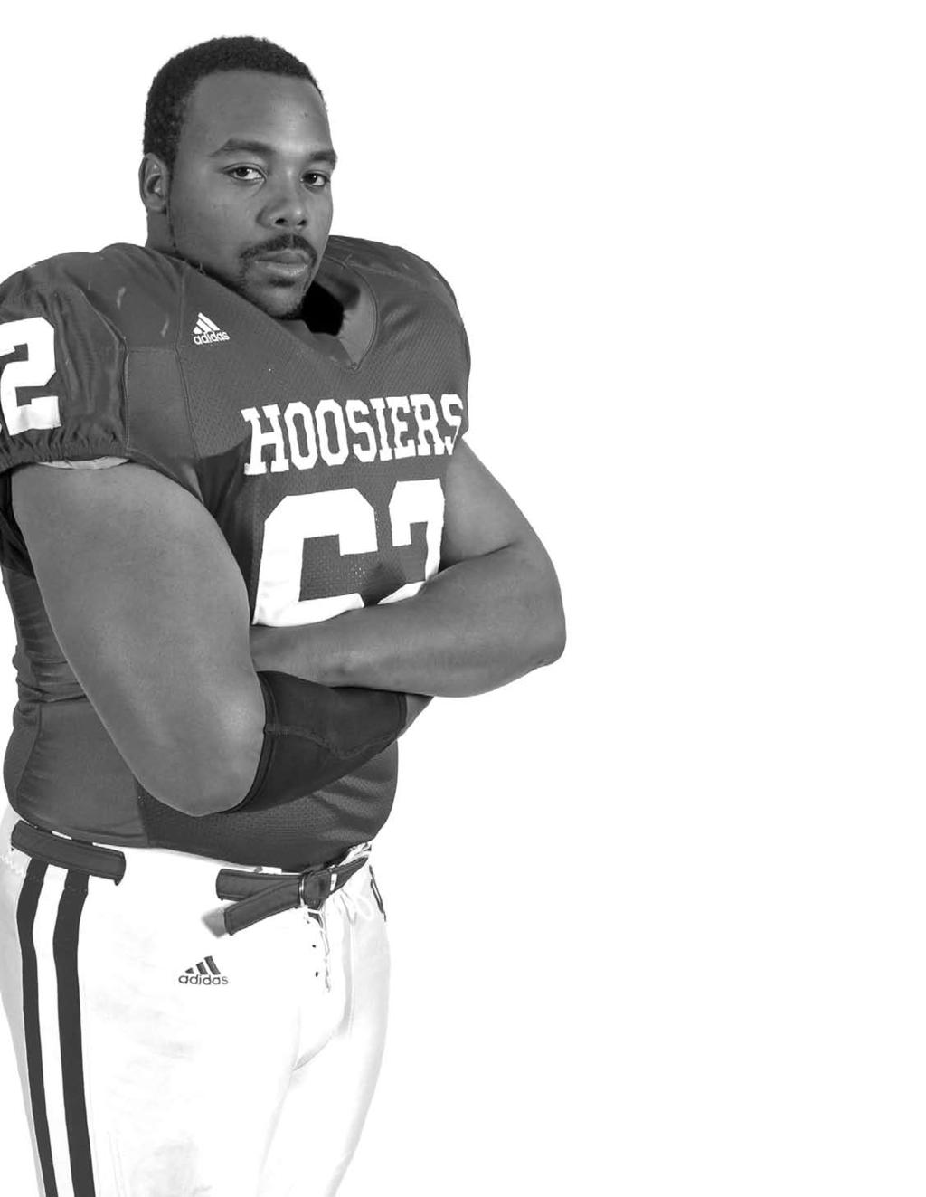 hoosiers INDIANA UNIVERSITY 2008 62 Greg Brown Defensive Tackle 6-2 300 Senior-5th Centerville, Ohio Centerville 2007 (JUNIOR): Started all 13 games at defensive tackle.