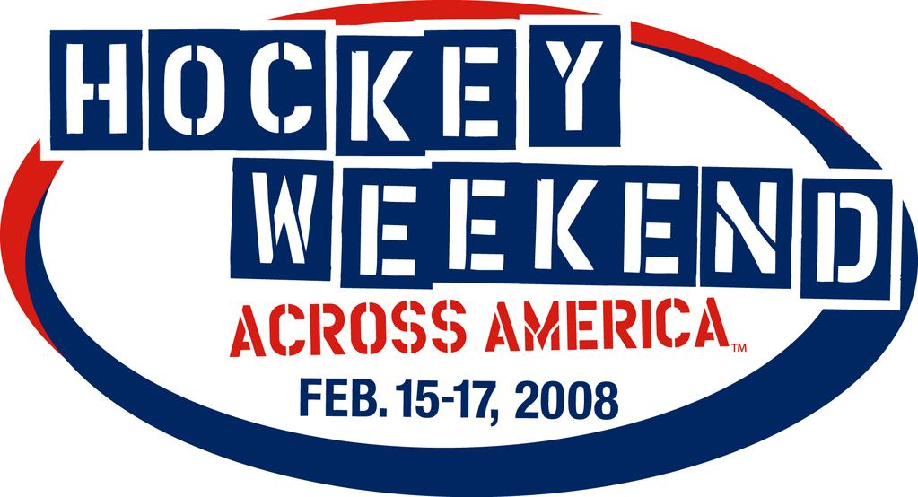 In celebration of the growth of hockey in the U.S., USA hockey is presenting Hockey Weekend Across America, February 15-17, 2008.