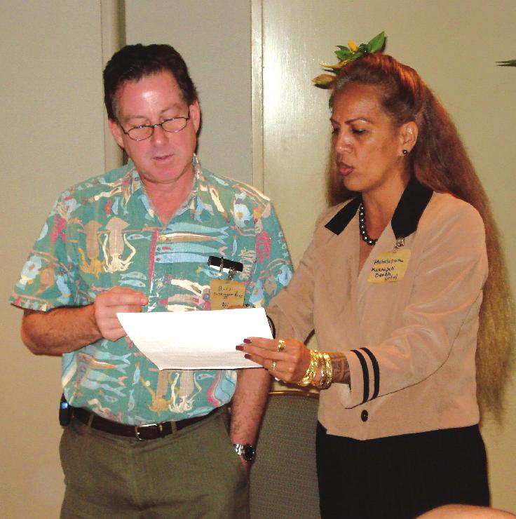 Outrigger Enterprises Participates in Hawaiian Cultural Immersion Program By Ka ipo Ho In 2007, the Native Hawaiian Hospitality Association (NaHHA) received a three-year federal grant from the