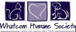 Whatcom Humane Society 2019 Sponsorship Opportunities Be a community leader and support WHS efforts to shelter and care for needy, lost, abandoned and abused animals by sponsoring one of these great