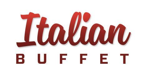 Italian Night Buffet: 6 Thursday, March 28 th 6 pm to 9 pm Call to make your