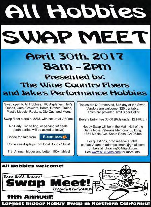 ANOTHER SWAP MEET! I'm reaching out to a lot of Northern California Hobby Clubs and Shops to ask for some help in spreading the word about this event.