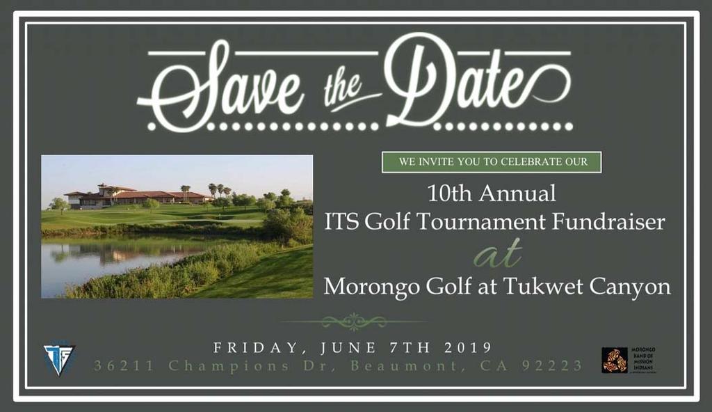SAVE THE DATE: GOLF TOURNAMENT FUNDRAISER: ITS would like to invite everyone to the 10th Annual ITS Golf Tournament Fundraiser.