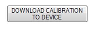 6.3. Calibration Procedure Continued 3. Click on Download Calibration to Device 4.