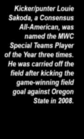 game-winning field goal against Oregon State in 2008.