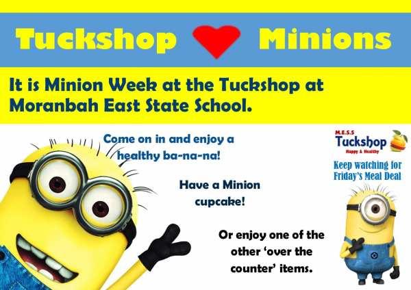 Page 9 of 12 Minion Meal Deal!!! $6.00 Continuing with our week of Despicable Me 2 themed goodies from the Tuckshop, our meal deal this Friday will be in honour of our favourite Minions.