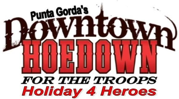 Thank You for your Interest in Punta Gorda s 4th Annual Downtown Hoedown for the Troops!