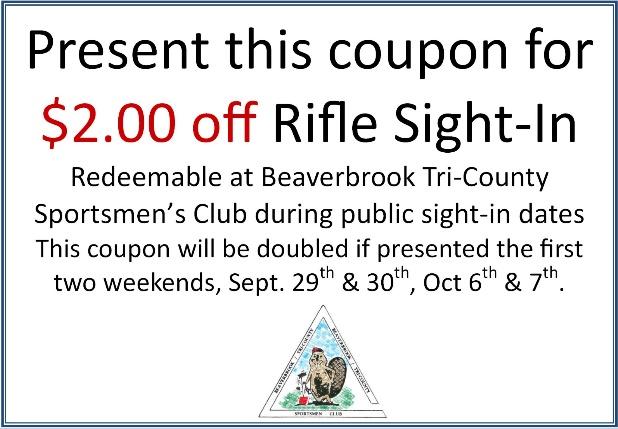 available to you, without charge, but any guests you bring will have to pay the rifle sightin price.