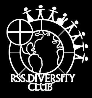 Diversity Club WHEN: every Thursday at lunch WHERE: room 2041 ABOUT: The RSS Diversity Club is a space for students to feel like they belong.