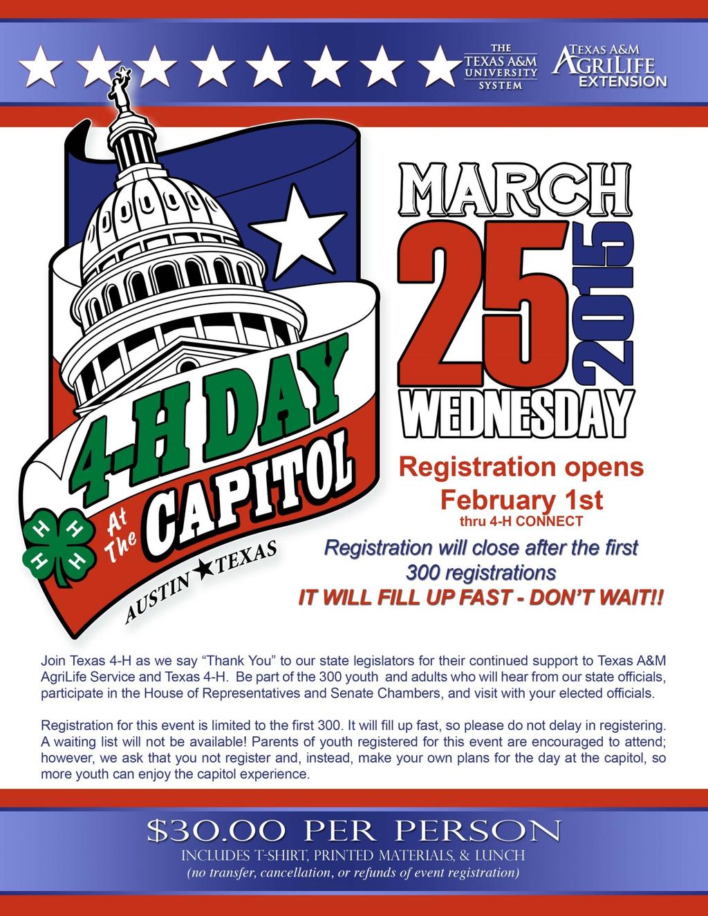 Page 5 4-H DAY AT THE CAPITOL The Texas 4-H Youth Development Program is pleased to announce the plans for the 2015 4-H Day at the Capitol scheduled for Wednesday, March 25, 2015.