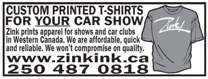 Great Falls MT USA 406-454-1155 Cops for Cancer Show & Shine Qualicum Beach BC 250-752-9615 Bowties vs The World Charity S/S Edmonton AB Jim 780-473-4559 CNW 19 th Unfinished Nationals Elma WA USA
